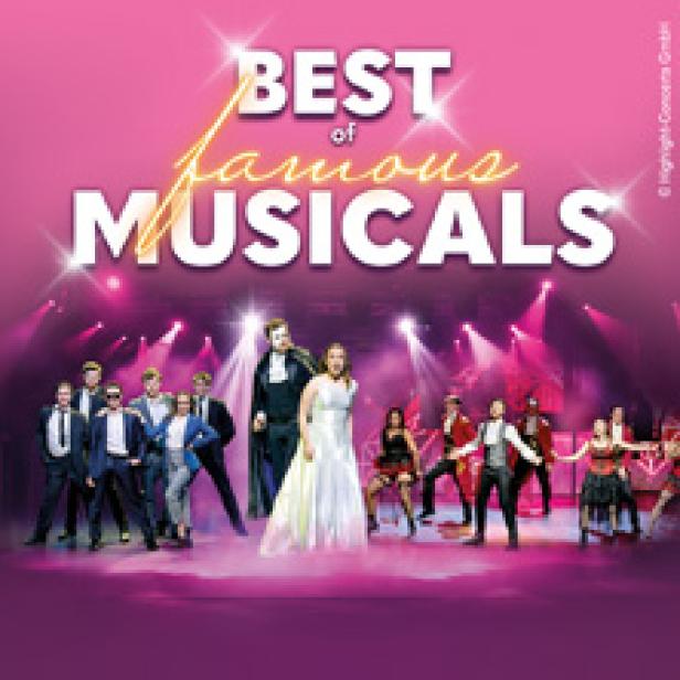 Ein Werbeplakat für „Best of Famous Musicals“ mit einer Gruppe von Darstellern in verschiedenen Kostümen vor einer Bühnenkulisse.