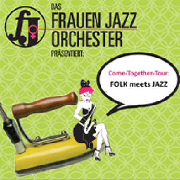 Das Frauen Jazz Orchester präsentiert seine „Come-Together-Tour: Folk meets Jazz“.