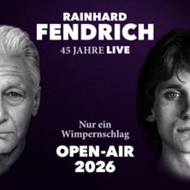 Ein Werbeplakat für Rainhard Fendrich „45 Jahre Live Open-Air 2026“ mit einem Porträt des Sängers, einmal jung und einmal alt.