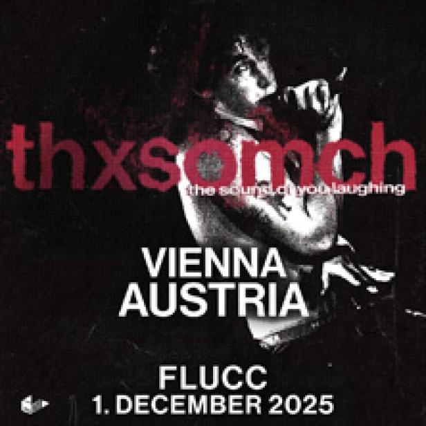 Ein Konzertplakat für thxsomch in Wien, Österreich, am 1. Dezember 2025.